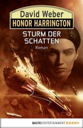Honor Harrington: Sturm der Schatten - Bd. 22. Roman