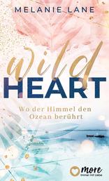 Wild Heart – Wo der Himmel den Ozean berührt