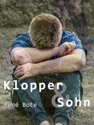 René Bote: Klopper & Sohn 