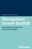 Kuno Rechkemmer: Management Innerer Qualität 