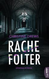 Rachefolter - Kriminalroman