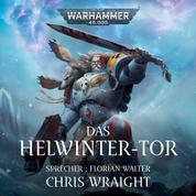 Warhammer 40.000: Space Wolves 3 - Das Helwinter-Tor