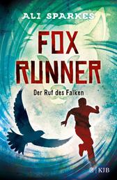 Fox Runner – Der Ruf des Falken