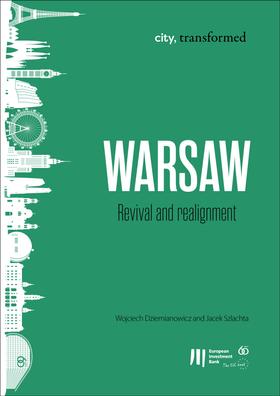 Warsaw: Revival and realignment
