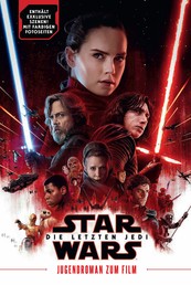 Star Wars: Die letzten Jedi - Jugendroman zum Film