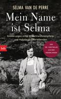 Selma van de Perre: Mein Name ist Selma ★★★★★