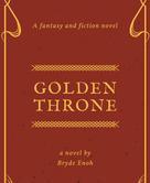 Bryde Enoh: Golden Throne 
