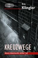 Eva Klingler: Kreuzwege ★★★★