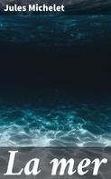 Jules Michelet: La mer 