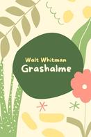 Walt Whitman: Grashalme ★★★★★
