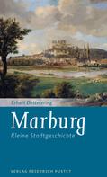 Erhart Dettmering: Marburg 