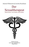 Heinrich Wolkenstein: Der Sexualtherapeut 