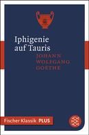 Johann Wolfgang von Goethe: Iphigenie auf Tauris ★★★★★