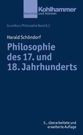 Harald Schöndorf: Philosophie des 17. und 18. Jahrhunderts 
