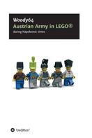 Woody64 MinifigCustomsIn3d: Austrian Army in LEGO 