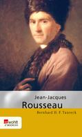 Bernhard H. F. Taureck: Jean-Jacques Rousseau 