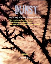 DUNST - Autobiografie / Drogen-Drama