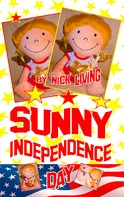 Nick Living: Sunny - Independence Day 