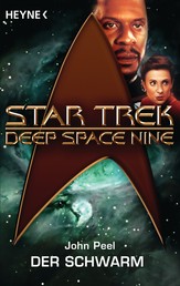 Star Trek - Deep Space Nine: Der Schwarm - Roman