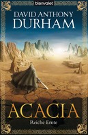 David Anthony Durham: Acacia 3 ★★★★★