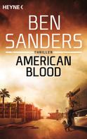 Ben Sanders: American Blood ★★★★