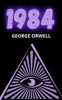 George Orwell: 1984 