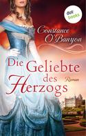 Constance O'Banyon: Die Geliebte des Herzogs: Die DeWinter-Highland-Saga - Erster Roman ★★★★
