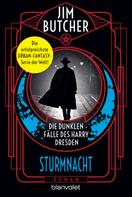 Jim Butcher: Die dunklen Fälle des Harry Dresden - Sturmnacht ★★★★