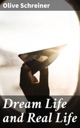 Dream Life and Real Life - A Little African Story