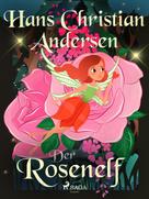 Hans Christian Andersen: Der Rosenelf ★★★★★