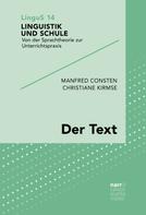 Manfred Consten: Der Text 