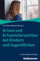 Christiane Wempe: Krisen und Krisenintervention bei Kindern und Jugendlichen 