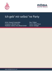 Ich geb‘ mir selbst ’ne Party - as performed by Howard Carpendale, Single Songbook
