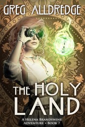 The Holy Land - A Helena Brandywine Adventure.