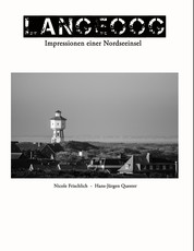 Langeoog - Impressionen einer Nordseeinsel - Ostfriesland