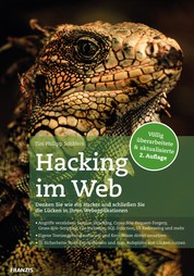 Hacking im Web 2.0 - Denken Sie wie ein Hacker und schließen Sie die Lücken in Ihren Webapplikationen