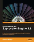 Leonard Murphy: Building Websites with ExpressionEngine 1.6 