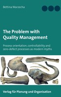 Bettina Warzecha: The Problem with Quality Management 