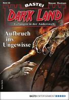 Rafael Marques: Dark Land 32 - Horror-Serie 