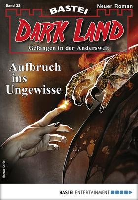 Dark Land 32 - Horror-Serie