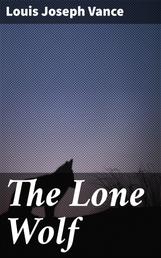 The Lone Wolf - A Melodrama