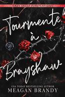 Meagan Brandy: Tourmente à Brayshaw 