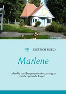 Dietrich Bleeck: Marlene 