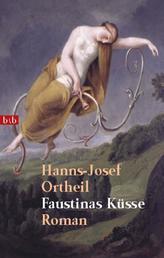Faustinas Küsse - Roman