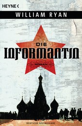 Die Informantin - Roman