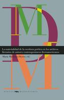 María Martínez Deyros: La materialidad de la escritura poética en los archivos literarios de autores contemporáneos iberoamericanos 