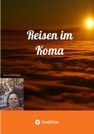 Roman Hartl-Reiter: Reisen im Koma 