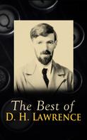D. H. Lawrence: The Best of D. H. Lawrence 