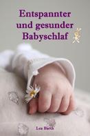 Lea Barth: Entspannter und gesunder Babyschlaf ★★★★★