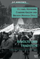 Michael Hofmann: Revolte und Tradition 